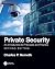 Private Security: An Introd...