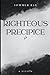 Righteous Precipice