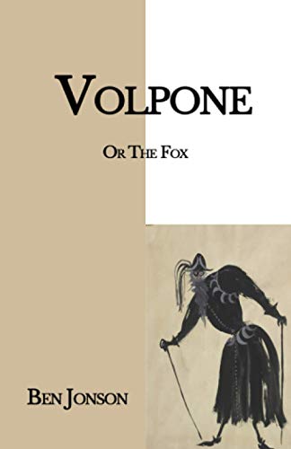 Volpone: Or The Fox
