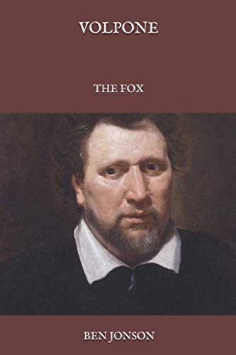 Volpone: The Fox