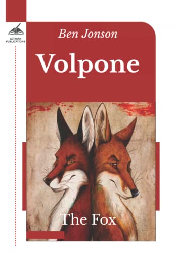 Volpone: The Fox