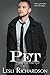Pet: A Governor Trilogy Novel