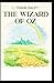 The Wonderful Wizard of Oz illustrated