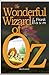 The Wonderful Wizard of OZ Illustrated