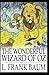 The Wonderful Wizard of Oz illustrated