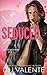Seduced (The Virgin Playbook)