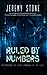 Ruled by Numbers: Deciphering the Coded Language of the Elite (Surviving The New World Order Trilogy)