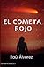 El cometa rojo (Llamadme Rebeca #1)