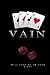 VAIN (TAINTED IV Series)