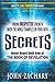 Secrets - never heard until now - of the Book of Revelation: Finding unexpected strength when the world tramples on your faith