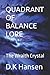 QUADRANT OF BALANCE LORE: The Wraith Crystal