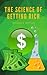 The Science of Getting Rich: The Abundance Secrets Revealed (Annotated)