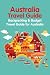 Australia Travel Guide by Contrina Howard