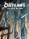 Outlaws - Tome 1 ...