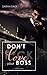 Don't love your Boss (New York Boss-Reihe) (German Edition)