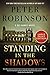 Standing in the Shadows: A Novel