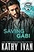 Saving Gabi (Cajun Connection #4)