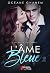 L'Âme Bleue - Tome 2 (La Saga des Âmes, #2)