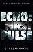 Echo: First Pulse