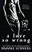 A Love So Wrong