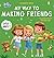 My Way to Making Friends (My Way: Social Emotional Books for Kids)