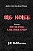 Big Noise