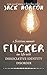 Flicker: A Fictitious Memoir of Our Life with Dissociative Identity Disorder