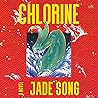 Chlorine by Jade Song
