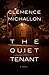 The Quiet Tenant: A novel