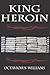 King Heroin