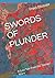 SWORDS OF PLUNDER: A Lost Tale from the 'Savage' Years