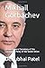 Mikhail Gorbachev: Former G...