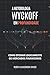A Metodologia Wyckoff em Profundidade: Como operar logicamente os mercados financeiros (Portuguese Edition)