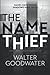 The Name Thief