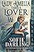 Lady Amelia Takes a Lover