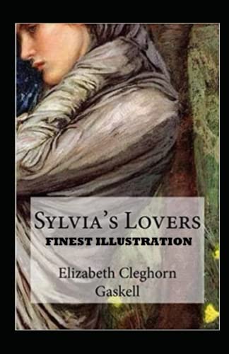 Sylvia's Lovers :