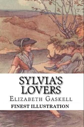 Sylvia's Lovers: Finest Illustration