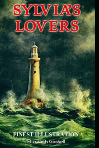 Sylvia's Lovers: Finest Illustration