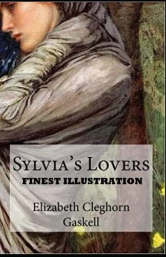 Sylvia's Lovers :