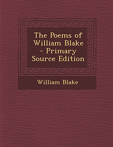 The Poems of William Blake