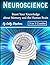 Neuroscience: Boost Your Knowledge about Memory and the Human Brain