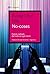 No-coses: Canvis radicals del món en què vivim