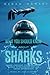 WHAT YOU SHOULD KNOW ABOUT SHARKS (New Full Color and Hardcov... by Ocean Ramsey