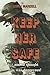 Keep Her Safe (Drew Parker)