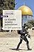 Le conflit israélo-palestinien en 100 questions