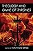 Theology and Game of Thrones