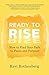 Ready to Rise by Ravi Rothenberg