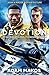 Devotion: An Epic Story of Heroism, Friendship and Sacrifice