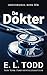 De dokter (Dokterserie) (Dutch Edition)
