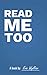 Read Me Too